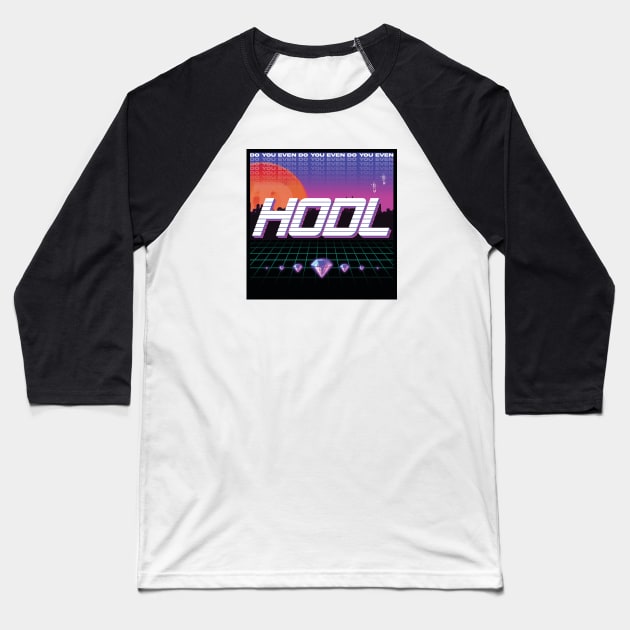 Doge! HODL! Vaporwave! Baseball T-Shirt by NerdvanaNC